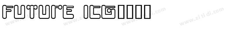 future ICG字体转换